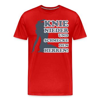 Knie nieder und schmecke den Herren - Männer Premium Bio T-Shirt - Rot - Vorne - Damien (186cm)