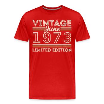 Juni 1973 Juni Geburtstagsgeschenk Juni 1973 - Männer Premium Bio T-Shirt - Rot - Vorne - Damien (186cm)