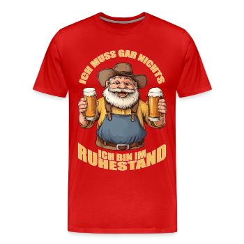 Rentner Ich muss gar nichts Rente 2025 Ruhestand - Männer Premium Bio T-Shirt - Rot - Vorne - Damien (186cm)