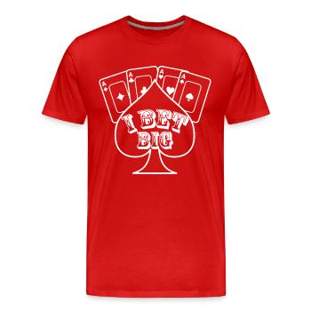 I Bet Big Poker - Men's Premium Organic T-Shirt - red - Front - Damien (186cm)