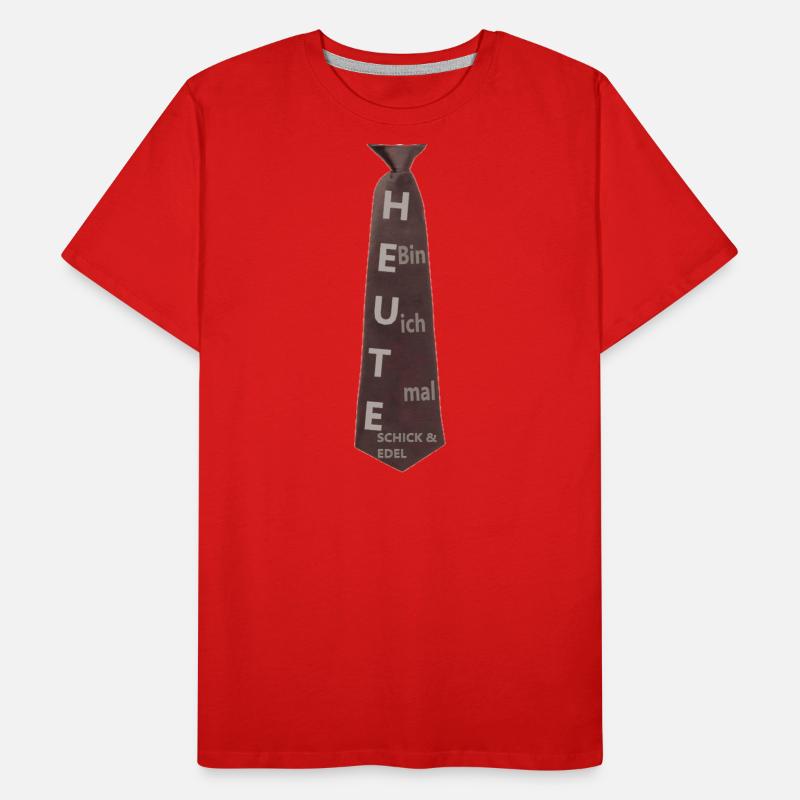 Heute bin ich mal Schick & Edel Männer Premium Bio T-Shirt