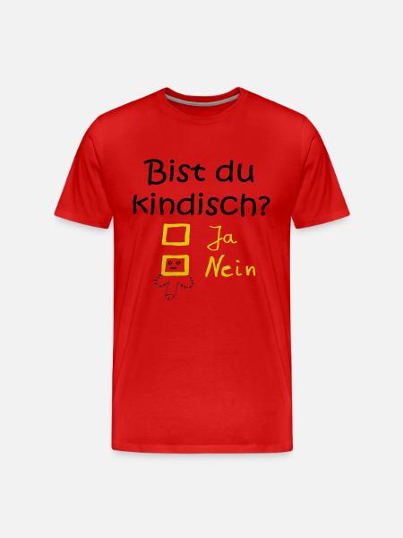 Bist du kindisch? - Männer Premium Bio T-Shirt - Rot