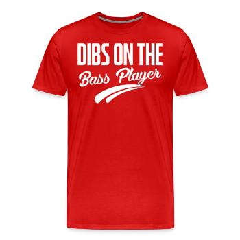 Dibs on the Bass Player - Männer Premium Bio T-Shirt - Rot - Vorne - Damien (186cm)