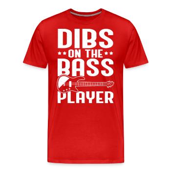 Dibs on the Bass Player - Männer Premium Bio T-Shirt - Rot - Vorne - Damien (186cm)