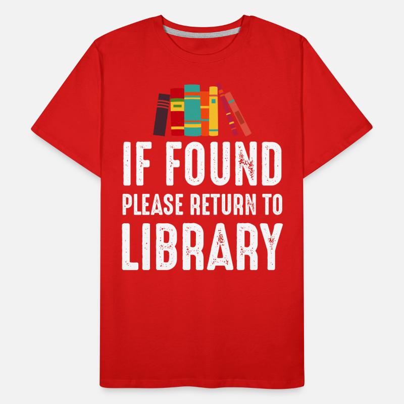 If Found Please Return to Library Männer Premium Bio T-Shirt