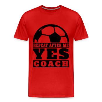 Répète après moi Oui Coach joueur de foot Sport - T-shirt bio Premium Homme - rouge - Devant - Damien (186cm)