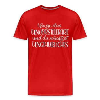 Wage das Unvorstellbare - Männer Premium Bio T-Shirt - Rot - Vorne - Damien (186cm)