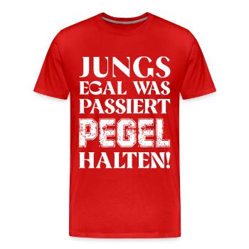 Jungs egal was passiert Pegel halten - Männer Premium Bio T-Shirt - Rot - Vorne - Damien (186cm)