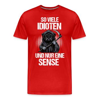 So Viele Idioten Mops Möpse Mopsbesitzer Mopsfan - Männer Premium Bio T-Shirt - Rot - Vorne - Damien (186cm)
