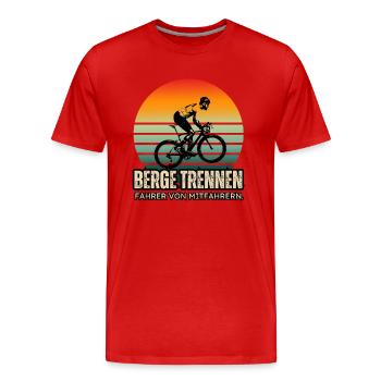 Lustiger Rennrad Spruch - Berge trennen Fahrer - Männer Premium Bio T-Shirt - Rot - Vorne - Damien (186cm)