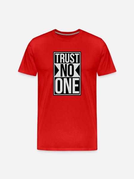 trust no one quote - Men's Premium Organic T-Shirt - red