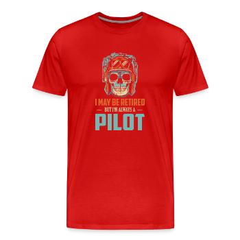 Je suis peut-être à la retraite, mais je suis toujours pilote de compagnie aérienne Av - T-shirt bio Premium Homme - rouge - Devant - Damien (186cm)