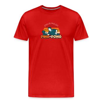 Je peux pas j’ai ping-pong - T-shirt bio Premium Homme - rouge - Devant - Damien (186cm)
