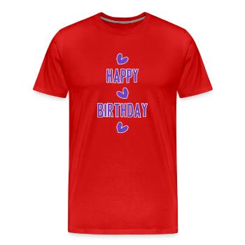 ALLES GUTE ZUM GEBURTSTAG!. ALLES GUTE ZUM GEBURTSTAG!. JAHRESTAG. - Männer Premium Bio T-Shirt - Rot - Vorne - Damien (186cm)