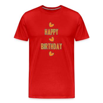 ALLES GUTE ZUM GEBURTSTAG!. ALLES GUTE ZUM GEBURTSTAG!. JAHRESTAG. - Männer Premium Bio T-Shirt - Rot - Vorne - Damien (186cm)