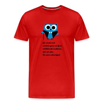 Chouette, satire, disant: «Intellectuellement - T-shirt bio Premium Homme - rouge - Devant - Damien (186cm)