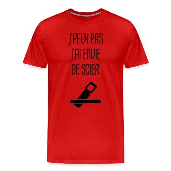 Humour Chier Scier Menuisier Menuiserie Bois - T-shirt bio Premium Homme - rouge - Devant - Damien (186cm)