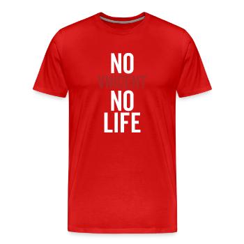 Kein Vincent Kein Leben - Männer Premium Bio T-Shirt - Rot - Vorne - Damien (186cm)