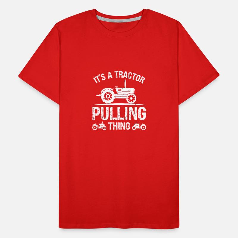 It's a tractor pulling thing Men's Premium Organic T-Shirt
