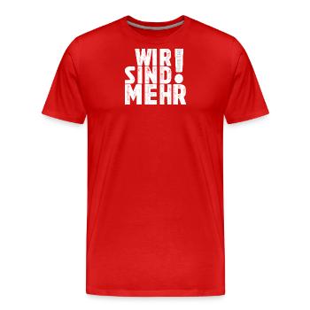 Wir sind mehr! - Einheit in Vielfalt - Männer Premium Bio T-Shirt - Rot - Vorne - Damien (186cm)