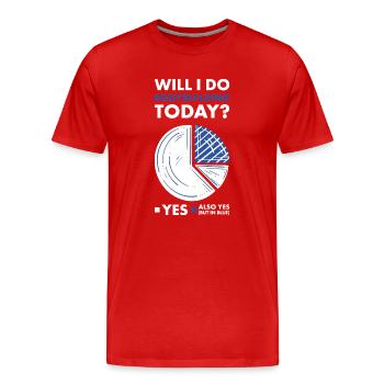 Sport Will I Do Bodybuilding Today - Men's Premium Organic T-Shirt - red - Front - Damien (186cm)