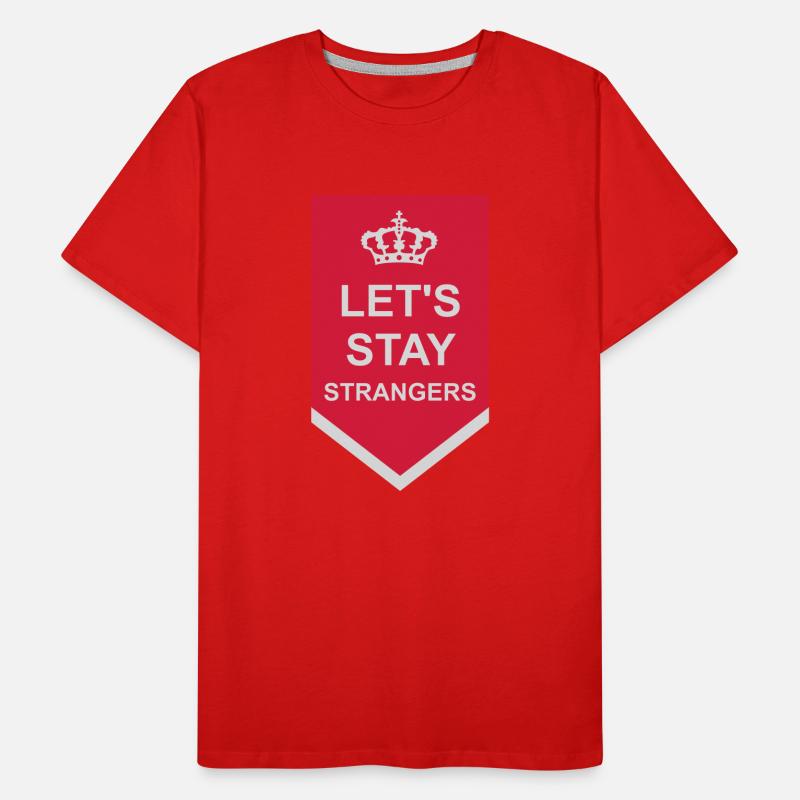 Citation Restons Strangers T-shirt bio Premium Homme