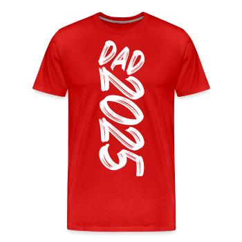 Dad 2025 - Men's Premium Organic T-Shirt - red - Front - Damien (186cm)