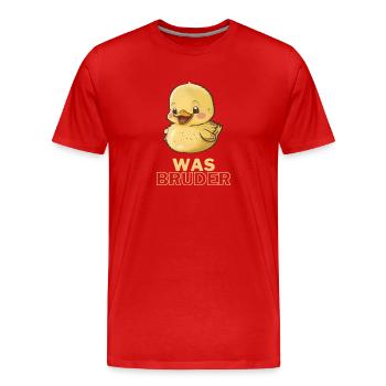 Was Bruder - Männer Premium Bio T-Shirt - Rot - Vorne - Damien (186cm)