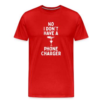 Nein, ich habe kein Handy-Ladegerät - Männer Premium Bio T-Shirt - Rot - Vorne - Damien (186cm)