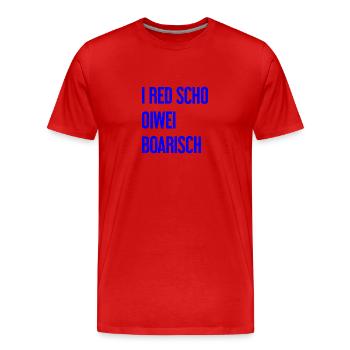 I red scho oiwei boarisch - T-shirt bio Premium Homme - rouge - Devant - Damien (186cm)