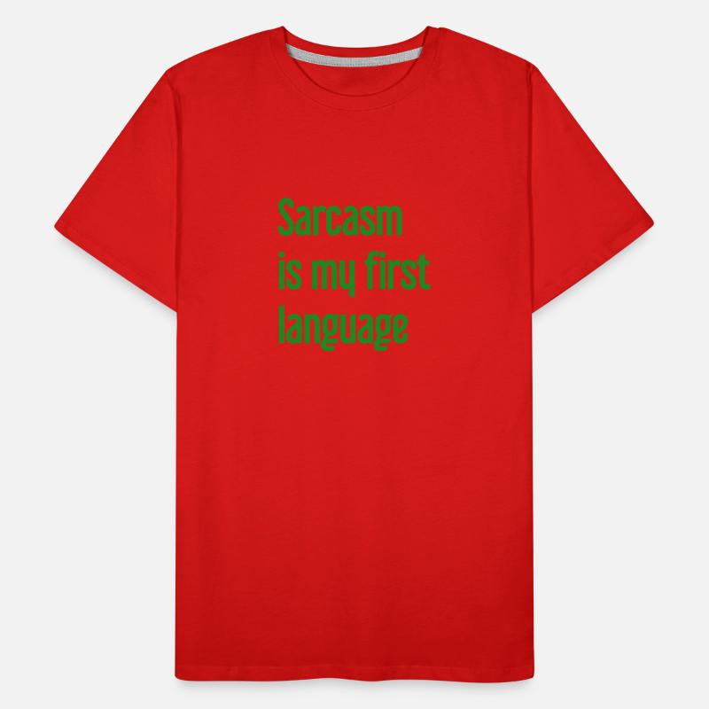Sarcasm Pro Men's Premium Organic T-Shirt