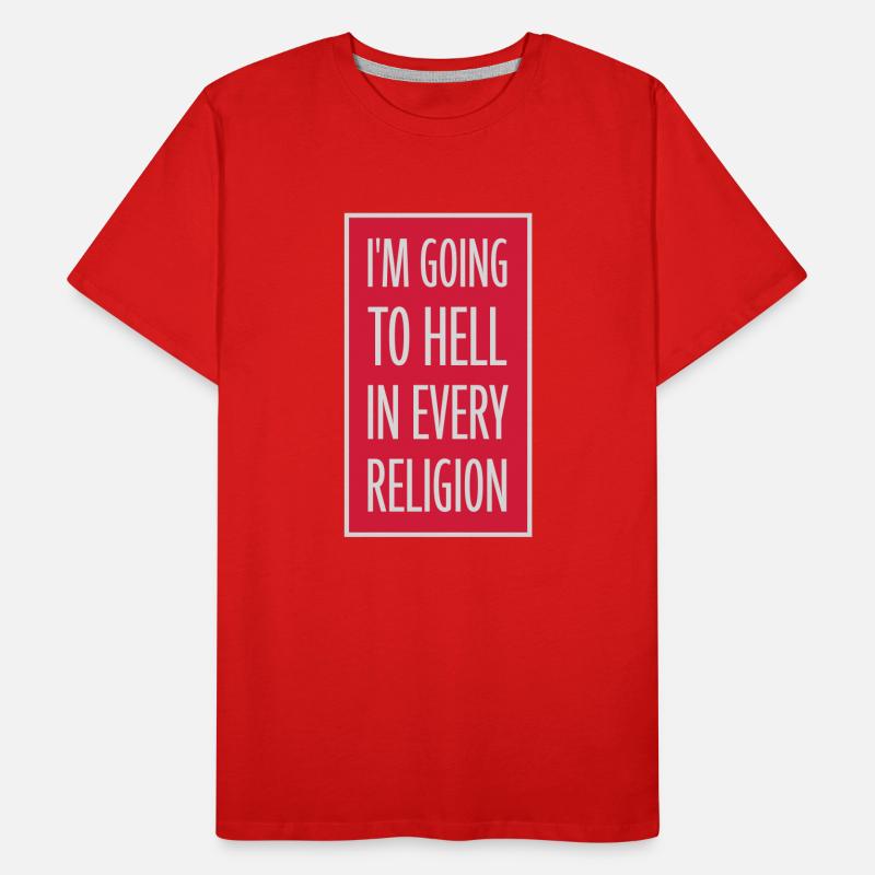 im going to hell Männer Premium Bio T-Shirt