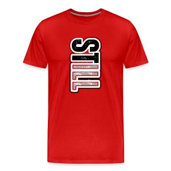 STILL ILL – roher vertikaler Schriftzug im Streetstyle - Männer Premium Bio T-Shirt - Rot - Vorne - Damien (186cm)