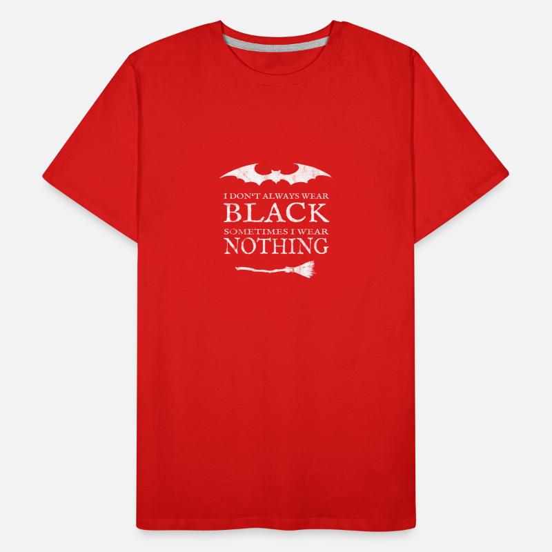 Ich trage Schwarz oder Nichts. Nackt. Männer Premium Bio T-Shirt