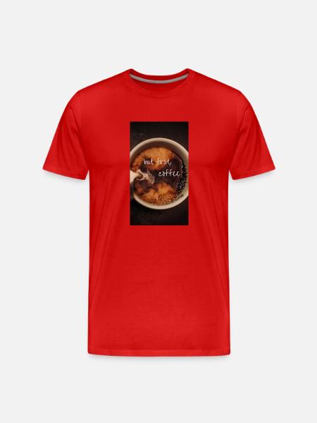 OK, but first coffee - Men's Premium Organic T-Shirt - red