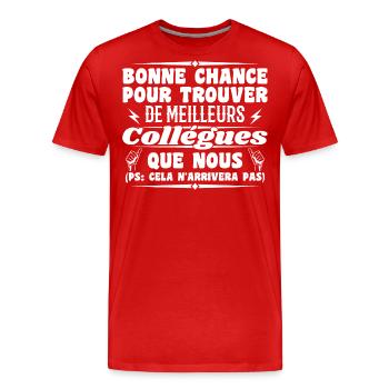 Collègue Collègues Humour Cadeau Départ Retraite - T-shirt bio Premium Homme - rouge - Devant - Damien (186cm)