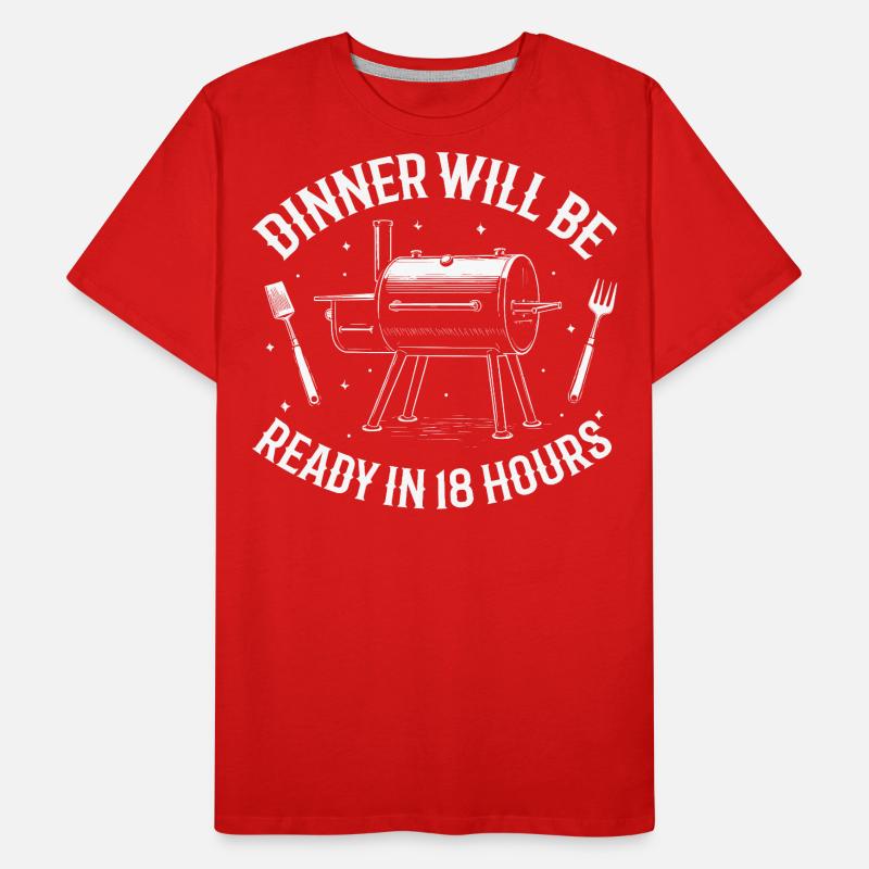 Dinner will be ready in 18 hours Men's Premium Organic T-Shirt