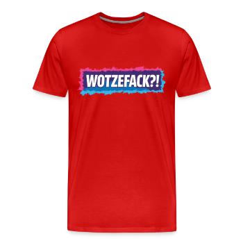 WOTZEFUCK Lustiger Humor Sarkasmus - Männer Premium Bio T-Shirt - Rot - Vorne - Damien (186cm)