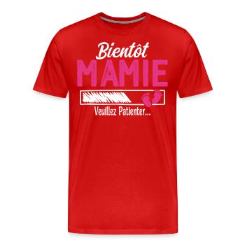 Bientôt Mamie Future Grand mère - T-shirt bio Premium Homme - rouge - Devant - Damien (186cm)