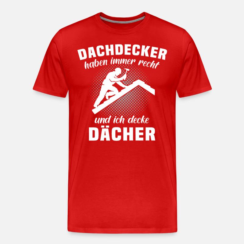 Dachdecker Dachspengler Dachdecken Dachklempner - Männer Premium Bio T-Shirt - Rot