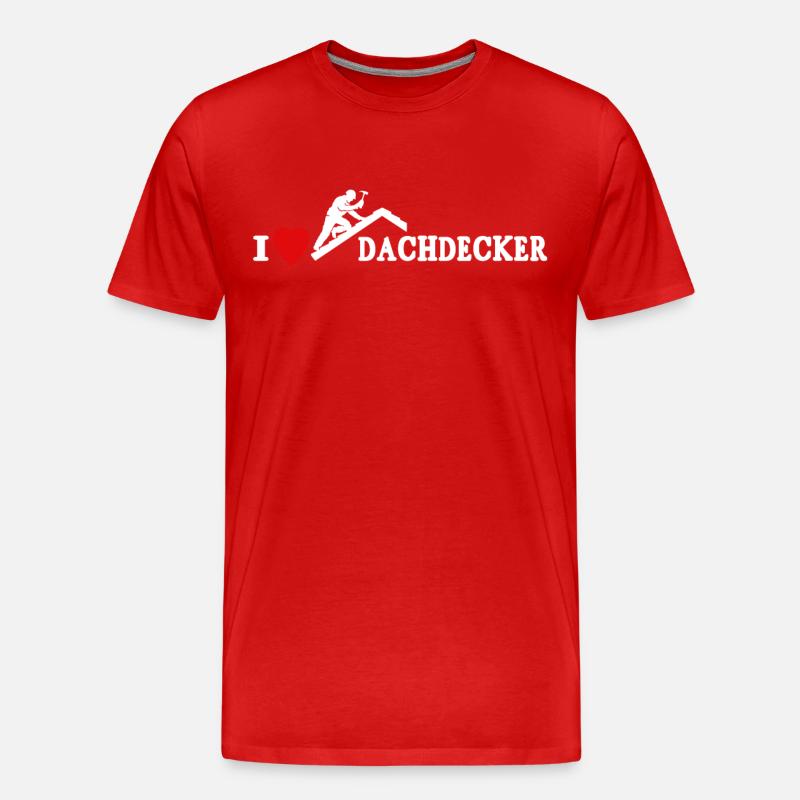Dachdecker Dachspengler Dachdecken Dachklempner - Männer Premium Bio T-Shirt - Rot
