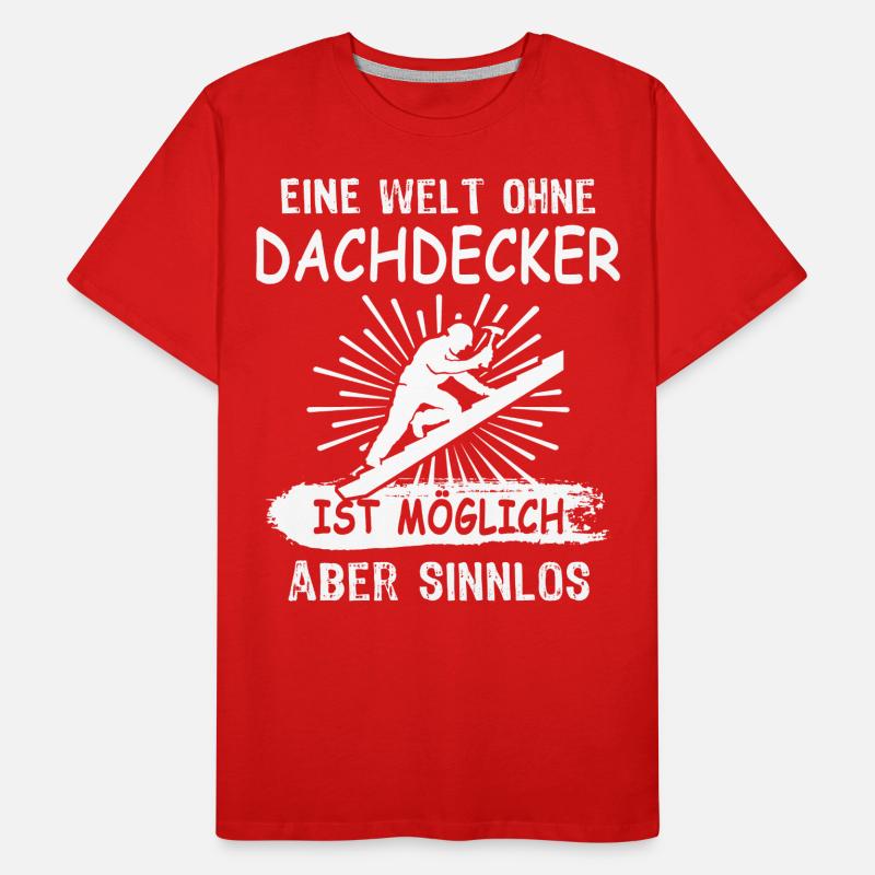 Dachdecker Dachdecken Männer Premium Bio T-Shirt