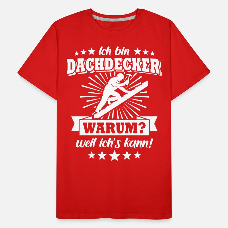 Dachdecker Dachdecken Männer Premium Bio T-Shirt