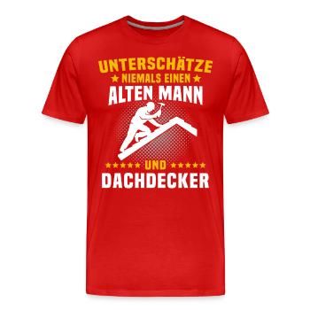 Dachdecker Sprüche Dachdecken - Männer Premium Bio T-Shirt - Rot - Vorne - Damien (186cm)