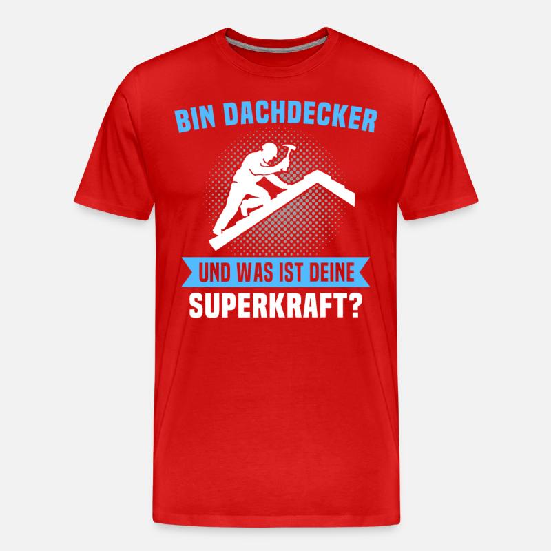 Dachdecker Sprüche Dachdecken - Männer Premium Bio T-Shirt - Rot
