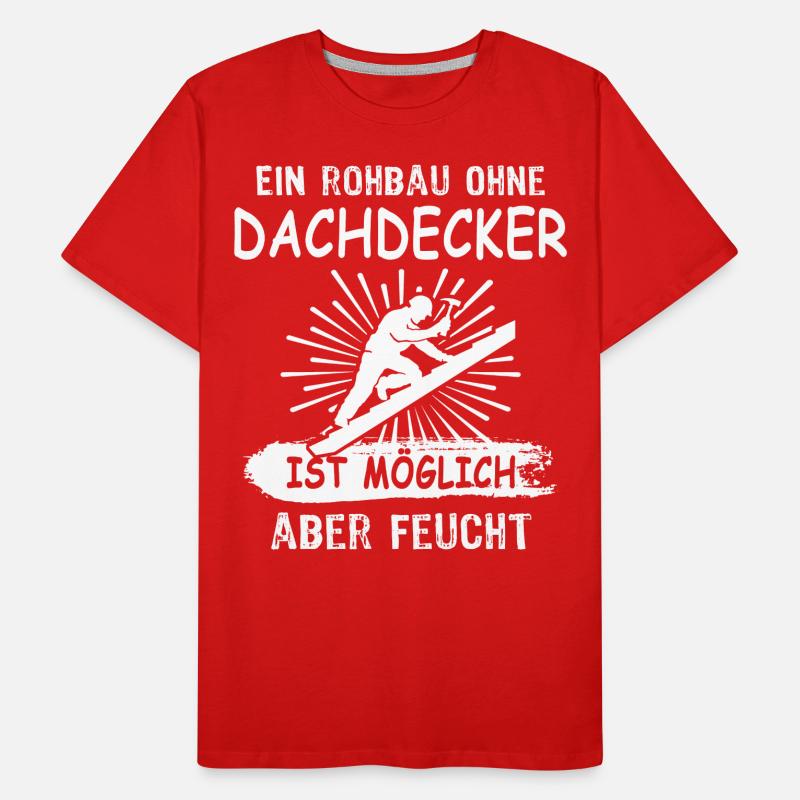 Dachdecker Männer Premium Bio T-Shirt