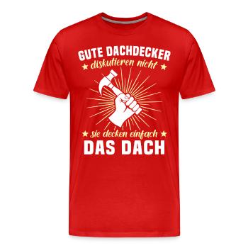 Dachdecker Dächer Decken Dachdecken - Männer Premium Bio T-Shirt - Rot - Vorne - Damien (186cm)