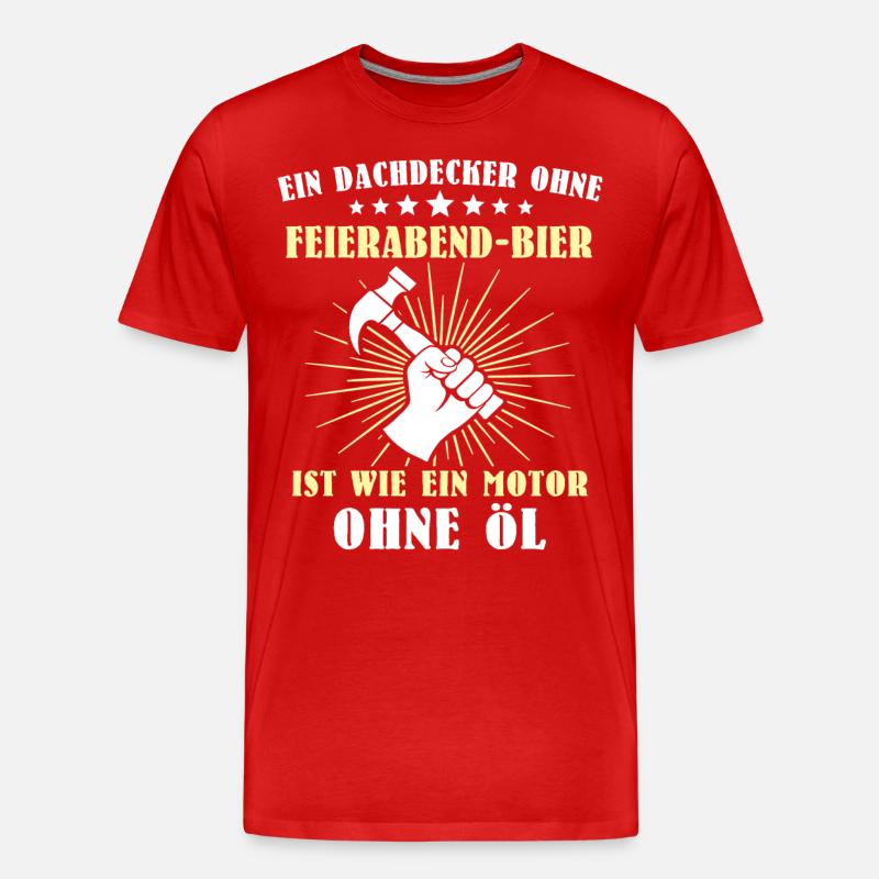 Dachdecker Sprüche Dachdecken - Männer Premium Bio T-Shirt - Rot