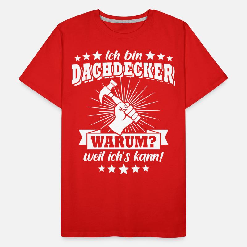 Dachdecker Dachdecken Männer Premium Bio T-Shirt