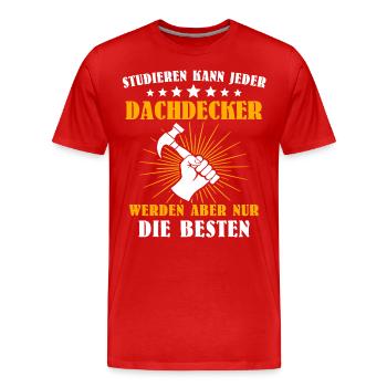 Dachdecker Handwerker Dachdecken - Männer Premium Bio T-Shirt - Rot - Vorne - Damien (186cm)